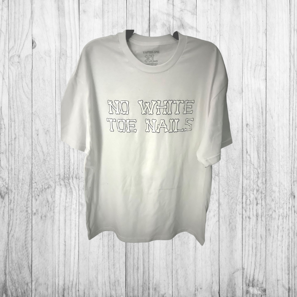 "NO WHITE TOENAILS" BONES Scary Hours Short Sleeve T-shirt